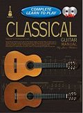 Complete Learn to Play Classical Guitar Manual